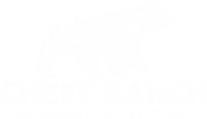 Cheff Ranch & Legacy Outfitters